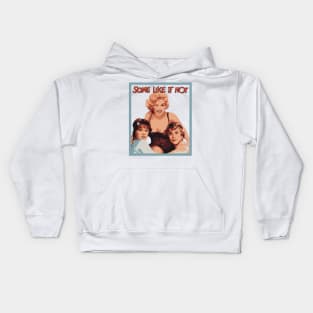 Some Like it Hot Kids Hoodie